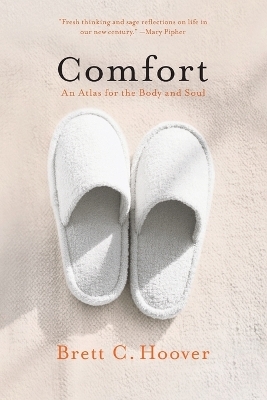 Comfort - Brett C. Hoover