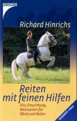 Reiten mit feinen Hilfen, 1 Videocassette - Richard Hinrichs