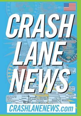 Crash Lane News -  Crashlanenews Com