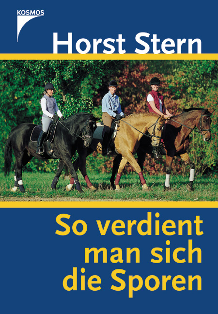 So verdient man sich die Sporen - Horst Stern