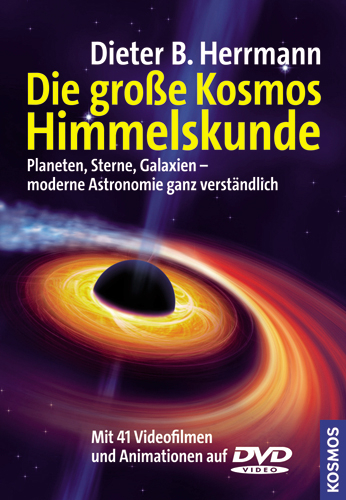 Die große Kosmos Himmelskunde - Dieter B Herrmann