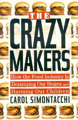 The Crazy Makers - Carol Simontacchi