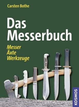 Das Messerbuch - Carsten Bothe