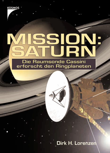 Mission: Saturn - Dirk H Lorenzen