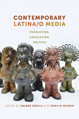 Contemporary Latina/o Media - 