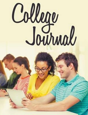 College Journal -  Speedy Publishing LLC