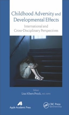 Childhood Adversity and Developmental Effects - 