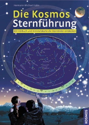 Die Kosmos Sternführung - Hermann M Hahn