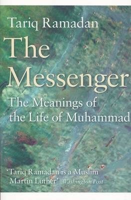 The Messenger - Tariq Ramadan