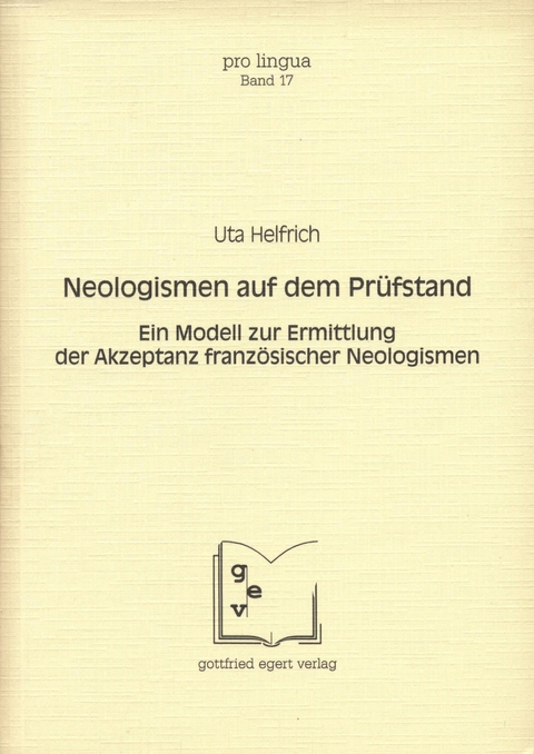 Neologismen auf dem Prüfstand - Uta Helfrich