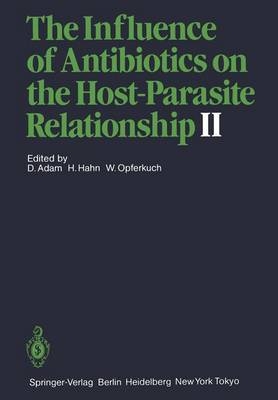 The Influence of Antibiotics on the Host-Parasite Relationship II - 