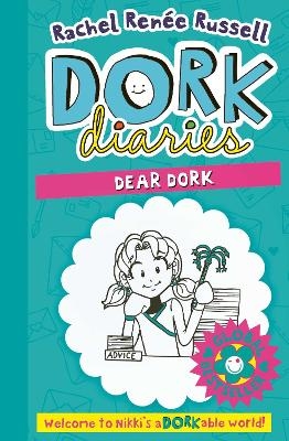 Dork Diaries: Dear Dork - Rachel Renee Russell