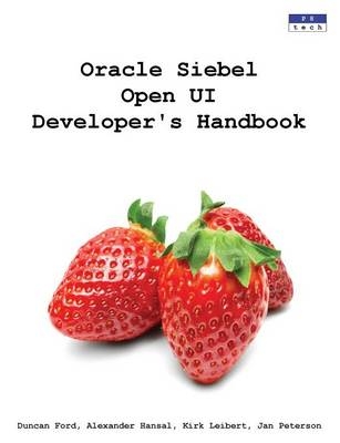 Oracle Siebel Open UI Developer's Handbook