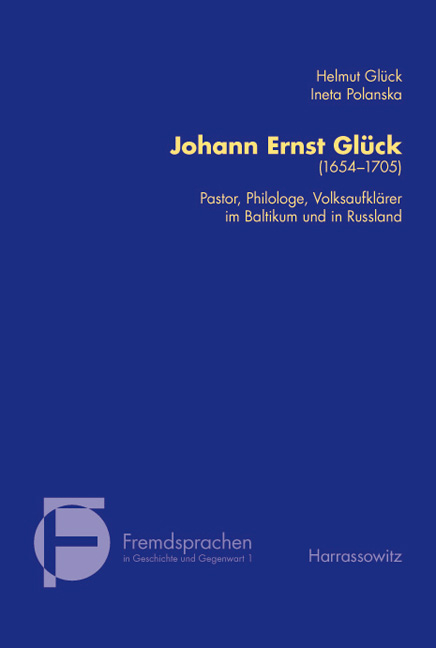 Johann Ernst Glück (1653-1705) - Helmut Glück, Ineta Polanska