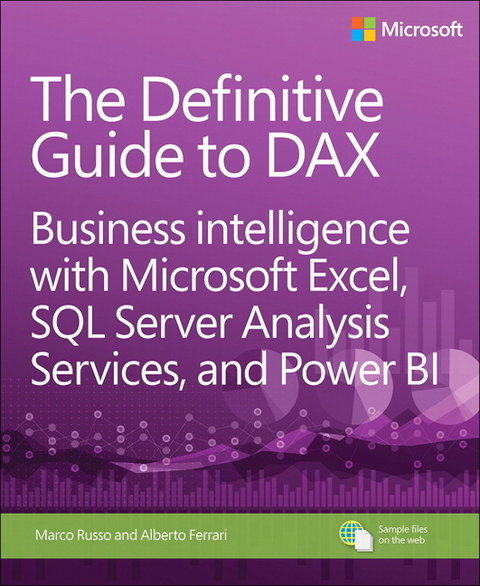 Definitive Guide to DAX, The - Alberto Ferrari, Marco Russo