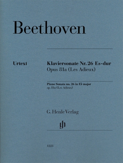 Ludwig van Beethoven - Klaviersonate Nr. 26 Es-dur op. 81a (Les Adieux) - 