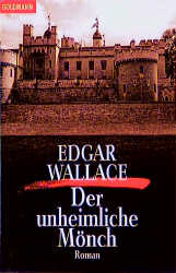 Der unheimliche Mönch - Edgar Wallace