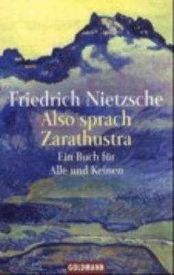 Also sprach Zarathustra - Friedrich Nietzsche