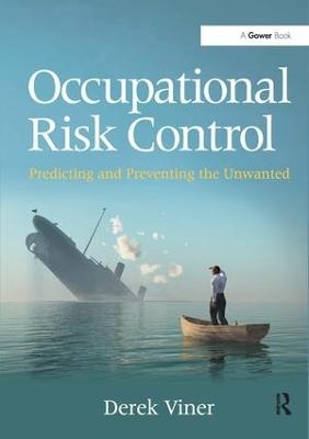 Occupational Risk Control - Derek Viner