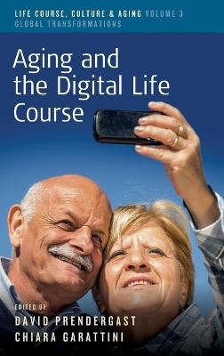 Aging and the Digital Life Course - 