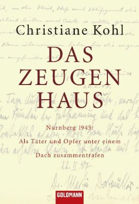 Das Zeugenhaus - Christiane Kohl