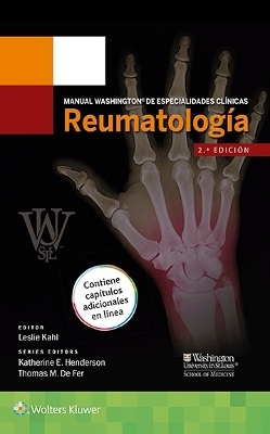 Manual Washington de especialidades clínicas. Reumatología - Leslie Kahl