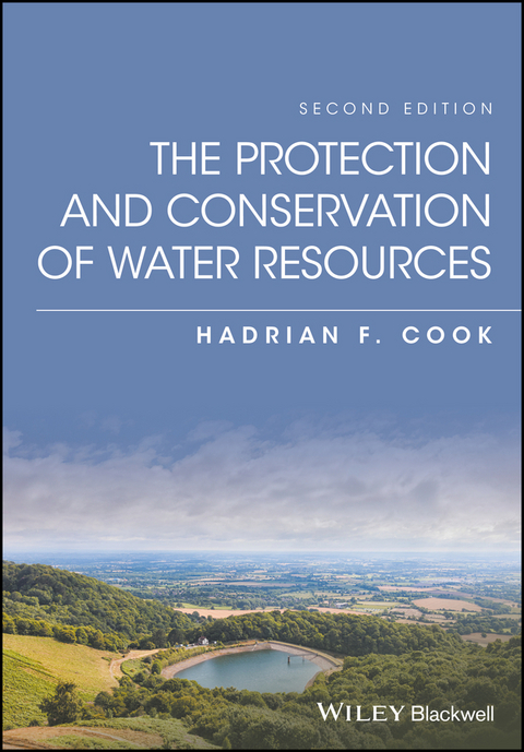 The Protection and Conservation of Water Resources - Hadrian F. Cook