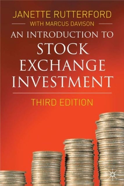 Introduction to Stock Exchange Investment -  Janette Rutterford,  Marcus Davison