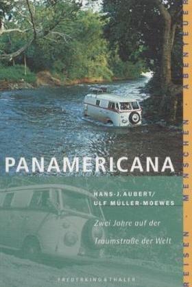 Panamericana - Hans-Joachim Aubert, Ulf Müller-Moewes