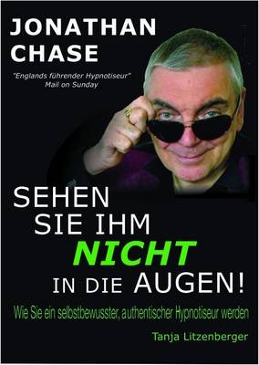 Sehen Sie Ihm Nicht in die Augen! - Jonathan Chase