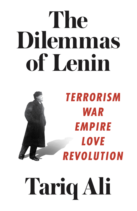 The Dilemmas of Lenin - Tariq Ali