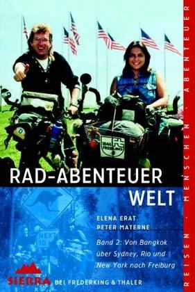 Rad-Abenteuer Welt Tl.2 - Elena Erat, Peter Materne