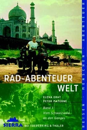 Rad-Abenteuer Welt Tl.1 - Elena Erat, Peter Materne