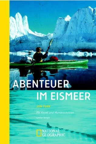 Abenteuer im Eismeer - John Turk