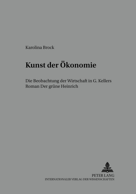 Kunst der Ökonomie - Karolina Brock