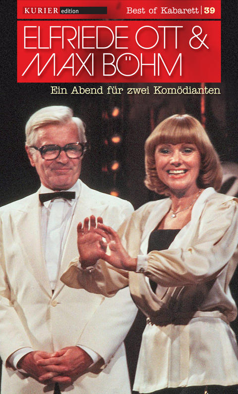 Ein Abend für zwei Komödianten - Elfriede Ott, Maxi Böhm