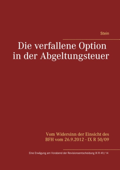 Die verfallene Option in der Abgeltungsteuer - Michael Stein