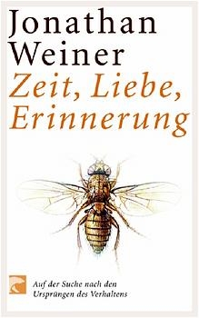 Zeit, Liebe, Erinnerung - Jonathan Weiner