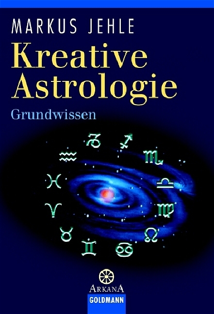 Kreative Astrologie - Markus Jehle