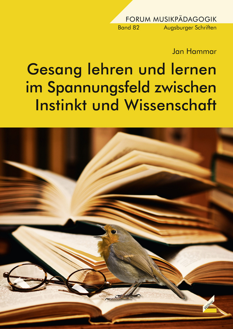 Gesang lehren und lernen im Spannungsfeld zwischen Instinkt und Wissenschaft - Jan Hammar