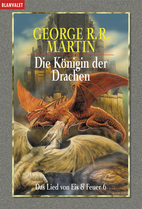 Das Lied von Eis und Feuer 6 - George R.R. Martin