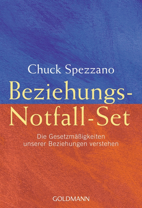 Beziehungs-Notfall-Set - Chuck Spezzano