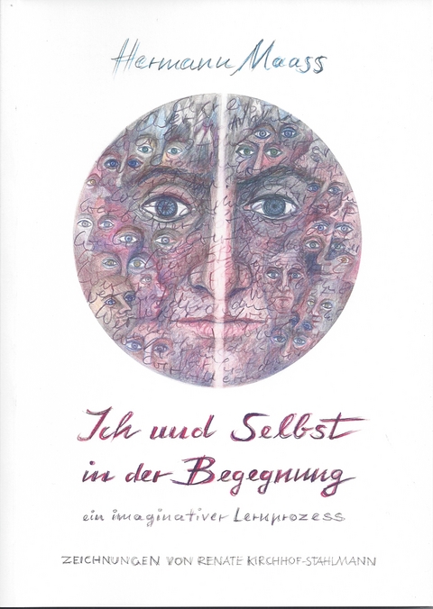 Ich und Selbst in der Begegnung - Hermann Maass