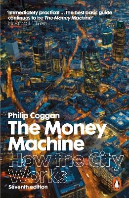 The Money Machine - Philip Coggan