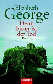 Denn bitter ist der Tod - Elizabeth George