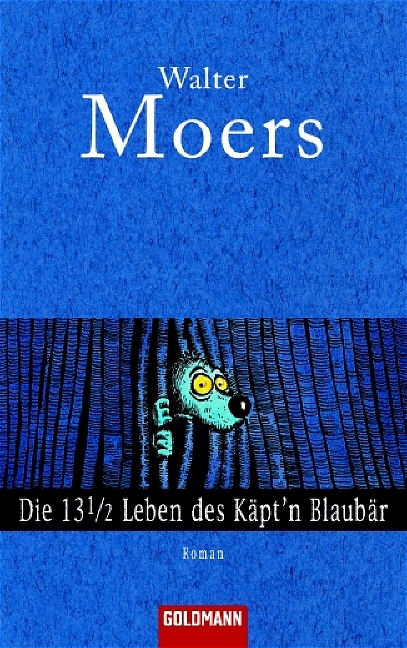 Die 13 ½ Leben des Käpt'n Blaubär - Walter Moers