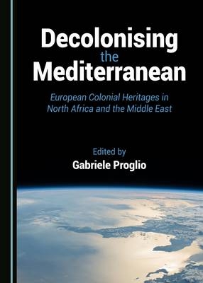 Decolonising the Mediterranean - 