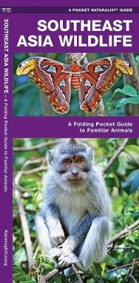 Southeast Asia Wildlife - James Kavanagh, Waterford Press