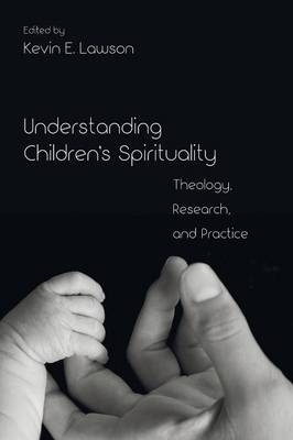 Understanding Children's Spirituality - 