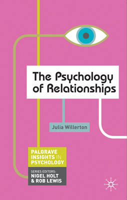 Psychology of Relationships -  Julia Willerton